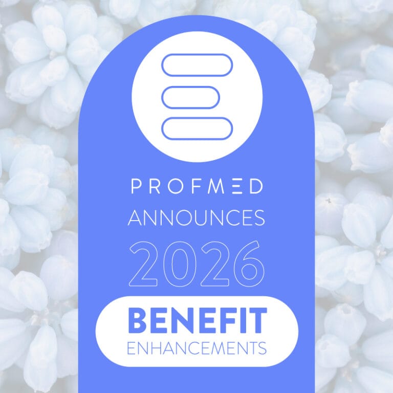 Profmed Announces 2026 Benefit Enhancements Designed for Professionals at Every Life Stage