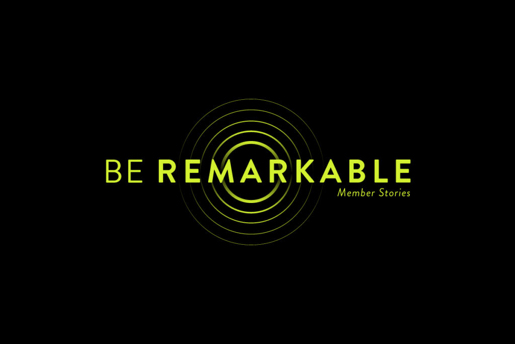 BeRemarkable | Three stories of Resilience, Purpose & Impact